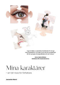 Mina karaktärer: en fyll-i-bok för författare