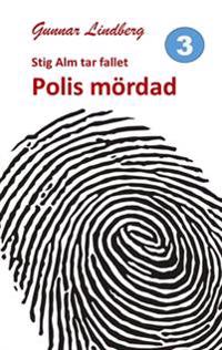 Polis mördad