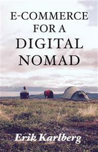 E-Commerce for a Digital Nomad