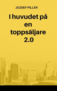 I huvudet på en toppsäljare 2.0