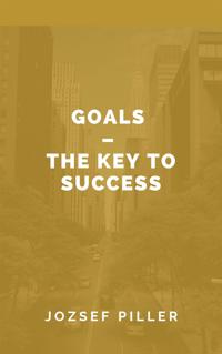 Goals : the key to success