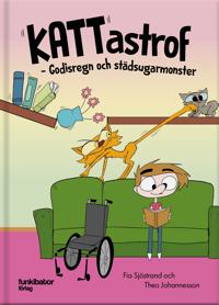 Kattastrof : godisregn och städsugarmonster