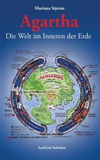 Agartha, Die Welt im Inneren der Erde