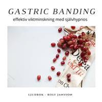 Gastric banding - effektiv viktminskning med självhypnos