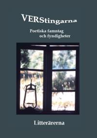 Verstingarna : poetiska famntag och fyndigheter