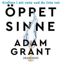 Öppet sinne : Kraften i att veta vad du inte vet
