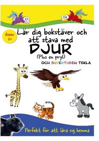 Lär dig bokstäver och att stava - med djur och Supertuben Tekla