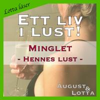 Minglet ~ Genom hennes ögon ~ Lotta läser - erotiska noveller