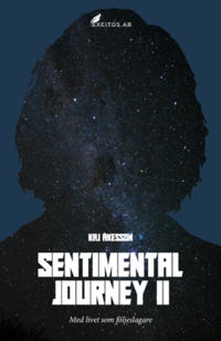 Sentimental Journey II : Med livet som följeslagare