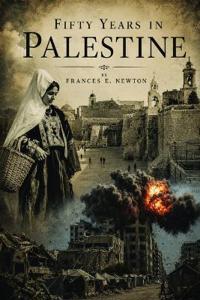 Fifty Years in Palestine