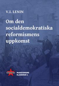 Om den socialdemokratiska reformismens uppkomst