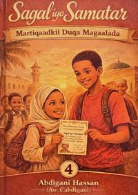 SAGAL IYO SAMATAR - Martiqaadkii Duqa Magaalada