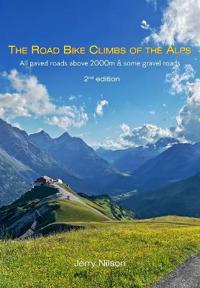 Bokomslag för "The Road Bike Climbs of the Alps"