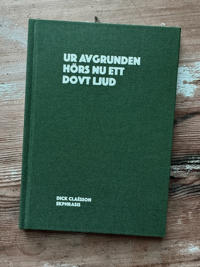Ur avgrunden hörs nu ett dovt ljud