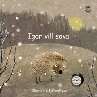 Igor vill sova