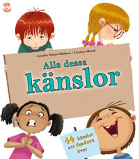 Alla dessa känslor : vad betyder de?