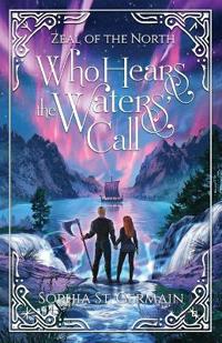 Who Hears the Waters' Call