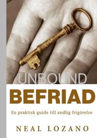 BEFRIAD: En praktisk guide till andlig frigörelse