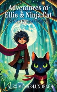 The Adventures of Ellie & Ninja Cat