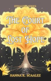 Bokomslag för "The Court of Lost Hope"