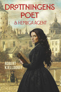 Drottningens poet & hemliga agent