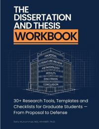 The Dissertation and Thesis Workbook