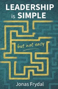 Leadership is simple but not easy