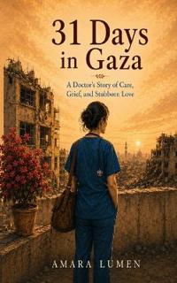 31 Days in Gaza