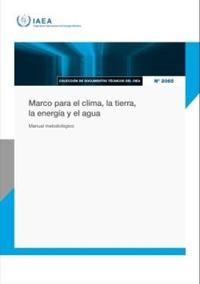 Marco Para El Clima, La Tierra, La Energía Y El Agua
