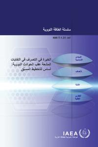 Experience in the Management of Radioactive Waste After Nuclear Accidents