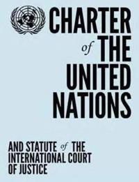 Charter of the United Nations and Statute of the International Court of Justice
