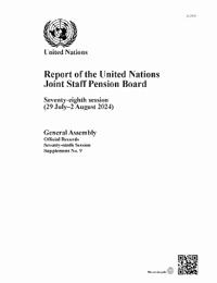 Report of the United Nations Joint Staff Pension Board