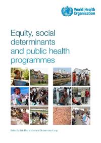 Equity Social Determinants and Public Health Programmes
