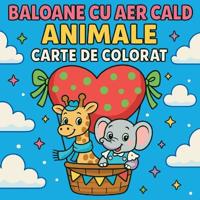 Baloane cu aer cald Animale - Carte de colorat