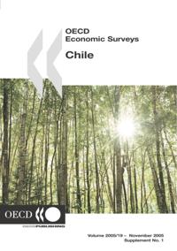 OECD Economic Surveys: Chile 2005
