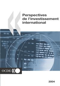Perspectives de l'investissement international 2004