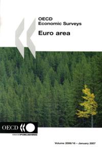 OECD Economic Surveys: Euro Area 2006