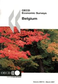 OECD Economic Surveys: Belgium 2007