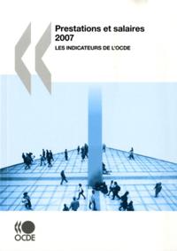 Prestations et salaires 2007 Les indicateurs de l'OCDE