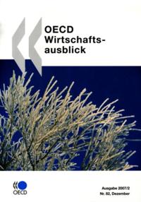 OECD Wirtschaftsausblick, Ausgabe 2007/2