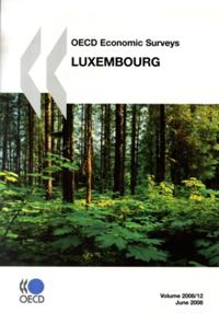 OECD Economic Surveys: Luxembourg 2008