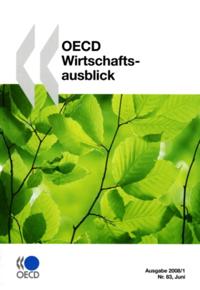 OECD Wirtschaftsausblick, Ausgabe 2008/1