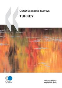 OECD Economic Surveys: Turkey 2010