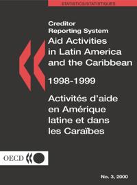 Aid Activities in Latin America and the Caribbean 1998-1999