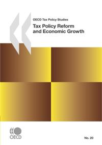 OECD Tax Policy Studies Tax Policy Reform and Economic Growth