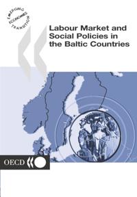Labour Market and Social Policies in the Baltic Countries