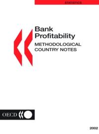 Bank Profitability: Methodological Country Notes 2002