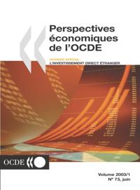 Perspectives economiques de l'OCDE, Volume 2003 Numero 1
