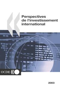 Perspectives de l'investissement international 2003