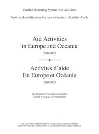 Aid Activities in Europe and Oceania 2001-2002